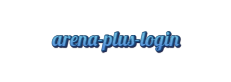 arena plus login